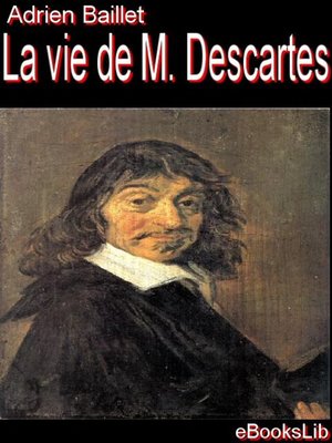 cover image of La Vie de M. Descartes